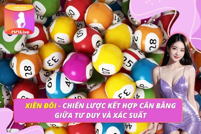 Xiên Đôi - Chiến Lược Kết Hợp Cân Bằng Giữa Tư Duy Và Xác Suất Xiên Đôi