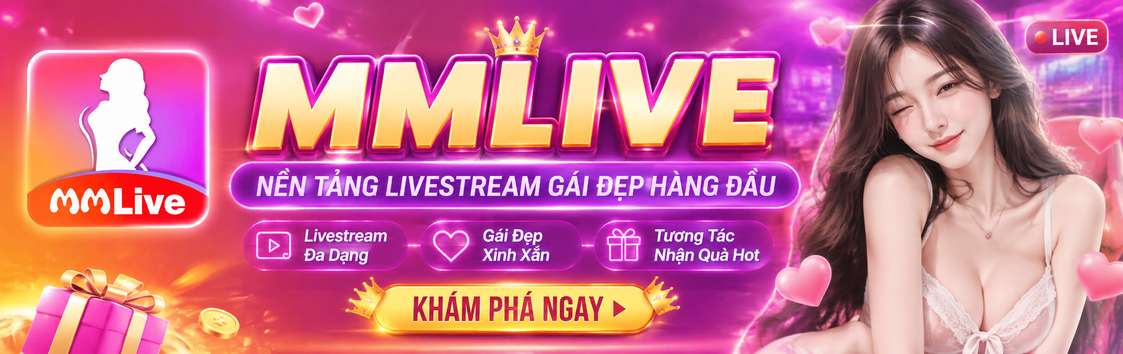 MMLIVE - Link Trang Chủ MMLIVE APP | Livestream Gái Xinh #1 MMLIVE - Nền Tảng Livestream gái đẹp hàng đầu